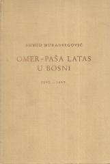 Omer-paša Latas u Bosni 1850.–1852.