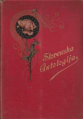 Slovenska antologija – Cvieće slovenskoga pjesničtva