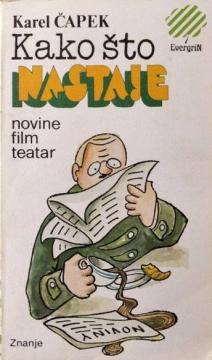 Kako što nastaje: novine, film, teatar