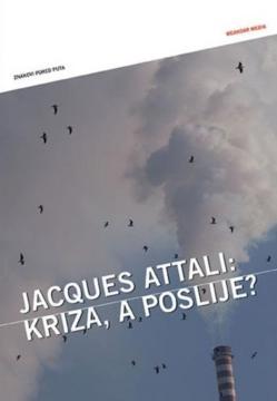 Kriza, a poslije?