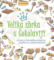 Velika zbrka u Čokolaviji