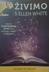 Živimo s Ellen White
