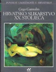 Hrvatsko slikarstvo XX. stoljeća, Svezak prvi