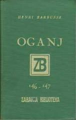 Oganj - dnevnik jedne kaplarije (prva polovica)