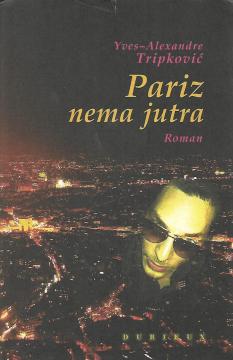 Pariz nema jutra