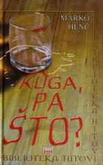Kuga, pa što?
