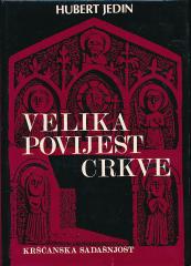 Velika povijest Crkve V: Crkva u doba apsolutizma i prosvjetiteljstva