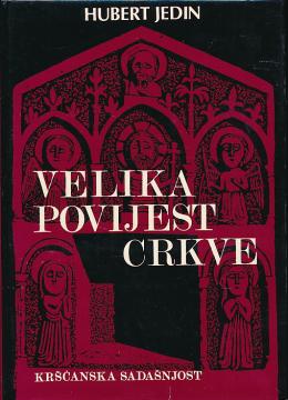 Velika povijest Crkve V: Crkva u doba apsolutizma i prosvjetiteljstva