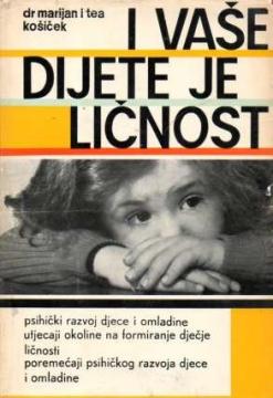 I vaše dijete je ličnost