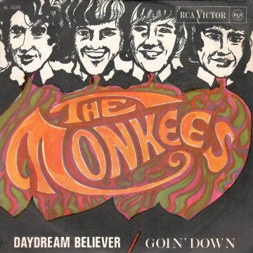 Daydream Believer / Goin' Down