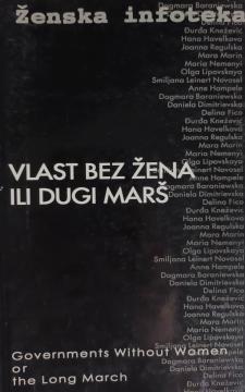 Vlast bez žena ili dugi marš