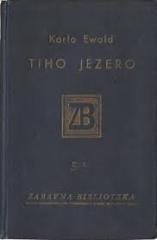 Tiho jezero: prirodoslovne priče
