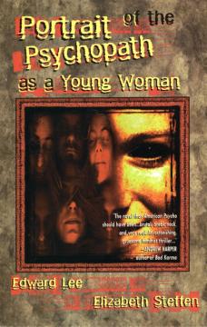 Portrait of the Psychopath as a Young Woman