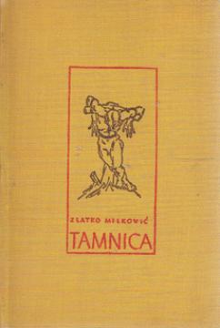 Tamnica: fragmenat naših mladih života