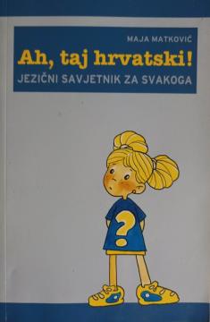 Ah, taj hrvatski!