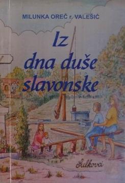 Iz dna duše slavonske
