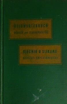 Rječnik u slikama: njemačko-srpskohrvatski