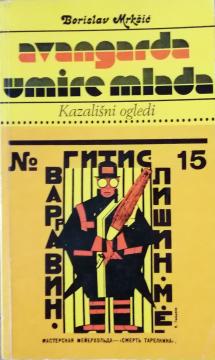 Avangarda umire mlada : kazališni ogledi