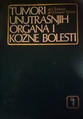 Tumori unutrašnjih organa i kožne bolesti