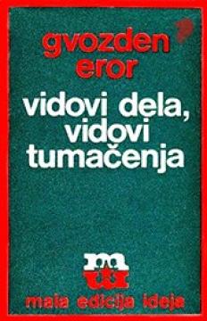 Vidovi dela, vidovi tumačenja : iz moderne proze, II
