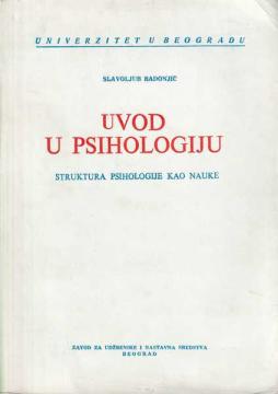 Uvod u psihologiju: struktura psihologije kao nauke
