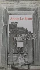 Izopačena perspektiva : između stvarne i imaginarne katastrofe