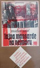 Tajna mansarde na Neimaru : istinita i potresna priča o čoveku koji je okupaciju preživeo u svom skloništu.