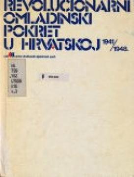 Revolucionarni omladinski pokret u Hrvatskoj 1929/41.
