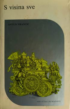 S visina sve ; Antun Vrančić