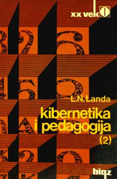 Kibernetika i pedagogija 2. -Upravljanje mišljenjem u nastavi
