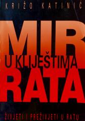 Mir u kliještima rata