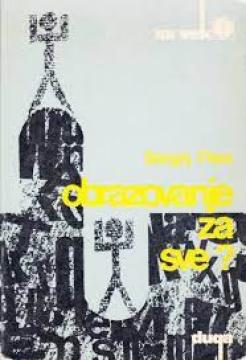 Obrazovanje za sve ? : ogled o obrazovanju kao činiocu : društvene strukture