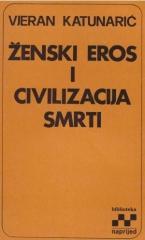 Ženski eros i civilizacija smrti