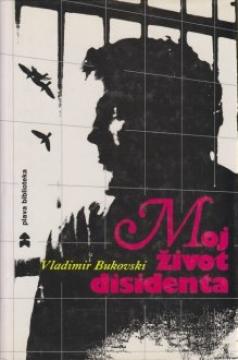 Moj život disidenta