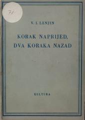 Korak naprijed, dva koraka nazad (kriza u našoj partiji)