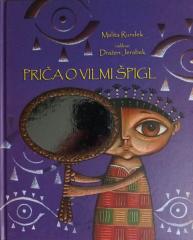 Priča o Vilmi Špigl