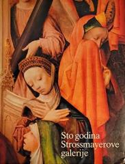 Sto godina Strossmayerove galerije