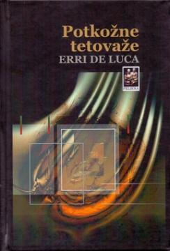 Potkožne tetovaže: (izbor: 1997.-2020.)
