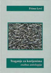 Traganje za korijenima: osobna antologija