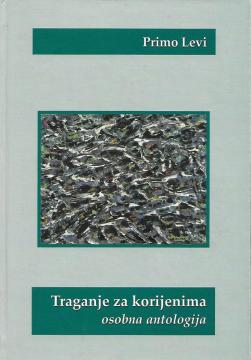 Traganje za korijenima: osobna antologija