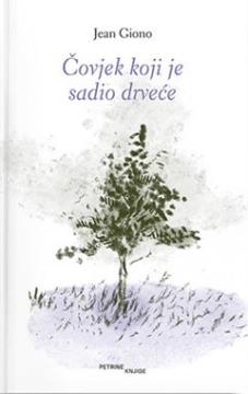 Čovjek koji je sadio drveće