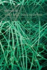 Voda teče, trava se zeleni