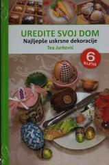 Uredite svoj dom: Najljepše uskrsne dekoracije