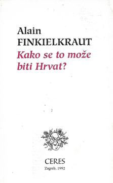 Kako se to može biti Hrvat