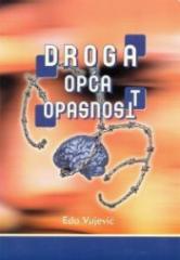 Droga - opća opasnost