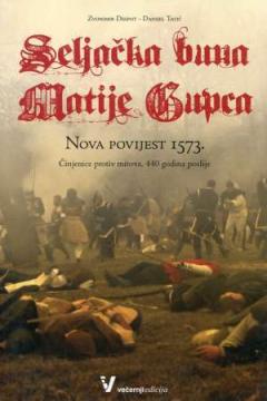 Seljačka buna Matije Gupca: Nova povijest 1573.