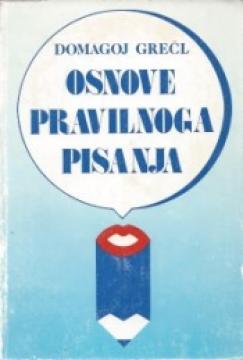 Osnove pravilnoga pisanja