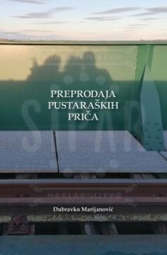 Preprodaja pustaraških priča
