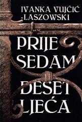 Prije sedam desetljeća