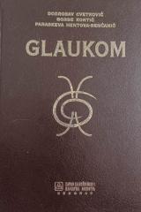 Glaukom: dijagnoza i liječenje